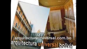 ARQUITECTURA UNIVERSAL BOLIVIA 