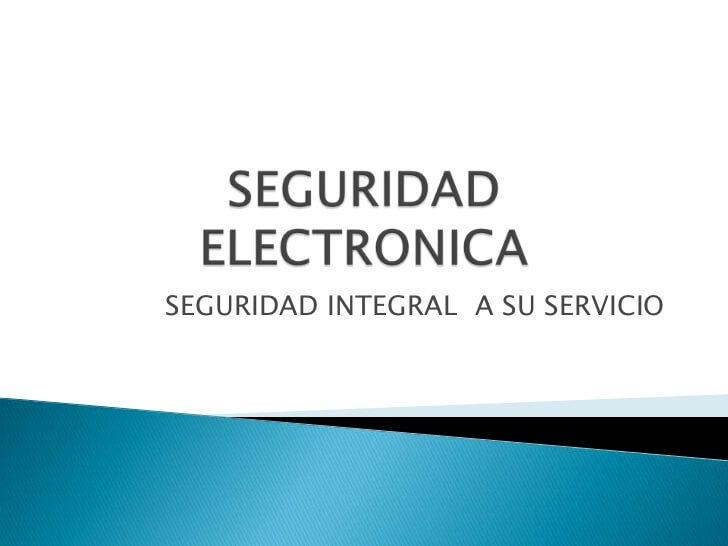 Seguridad Electrónica Integrada